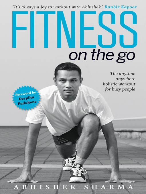 Title details for Fitness on the Go by Abhishek Sharma - Wait list